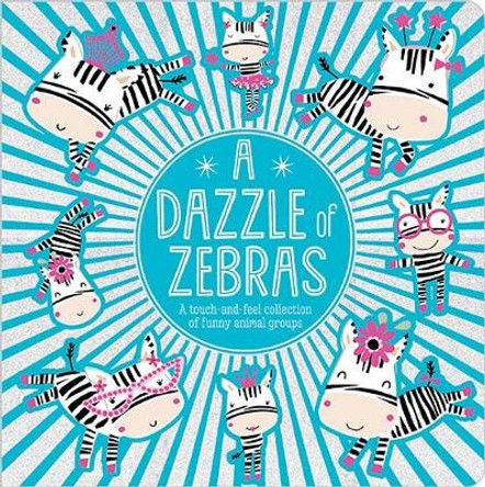 A Dazzle of Zebras by  9781788439909 [USED COPY]