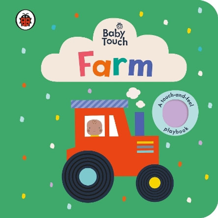 Baby Touch: Farm by  9780241463093 [USED COPY]