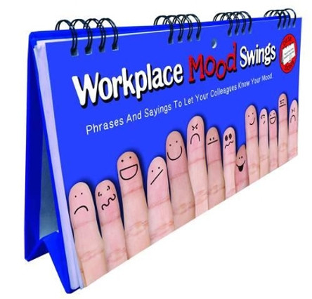 Workplace Mood Swings Flip Book by  9781909732315 [USED COPY]