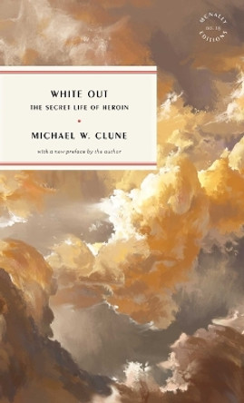 White Out by Michael W Clune 9781946022608