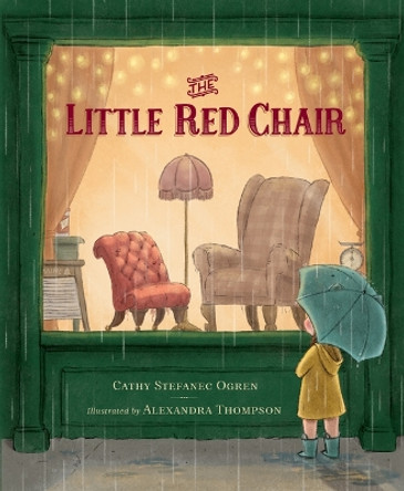 The Little Red Chair by Cathy Stefanec Ogren 9781534112902