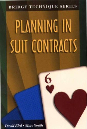 Planning in Suit Contracts by David Bird 9781894154260 [USED COPY]