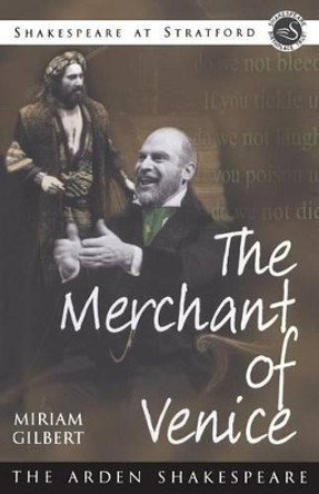 &quot;The &quot;The Merchant of Venice&quot; by William Shakespeare 9781903436134 [USED COPY]