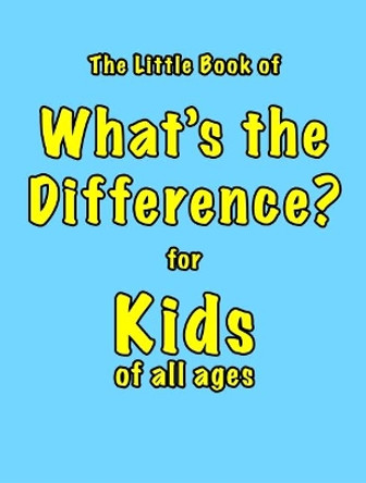 The Little Book of What's the Difference by Martin Ellis 9781903506462 [USED COPY]