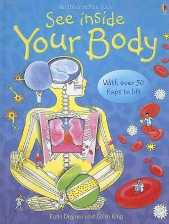 See Inside Your Body by Katie Daynes 9780794512330 [USED COPY]