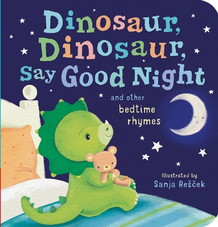 Dinosaur, Dinosaur, Say Good Night by Tiger Tales 9781680105896 [USED COPY]