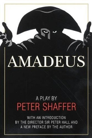 Amadeus: A Play by Peter Shaffer by Peter Shaffer 9780060935498 [USED COPY]