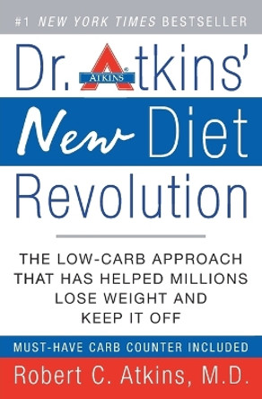 Dr Atkins' New Diet Revolution by Robert Atkins 9780060081591 [USED COPY]