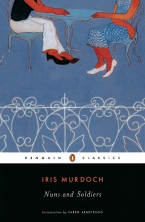 Nuns and Soldiers by Iris Murdoch 9780142180099 [USED COPY]