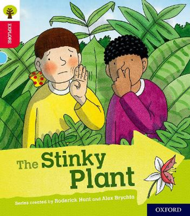 Oxford Reading Tree Explore with Biff, Chip and Kipper: Oxford Level 4: The Stinky Plant by Paul Shipton 9780198396796 [USED COPY]