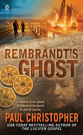 Rembrandt's Ghost by Paul Christopher 9780451221759 [USED COPY]