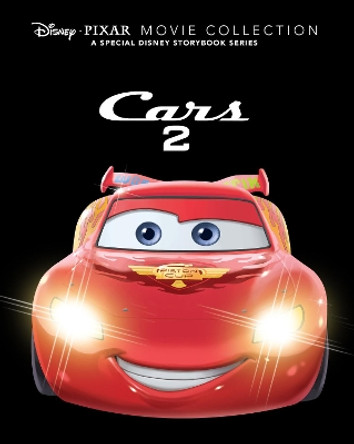 Disney Pixar Movie Collection: Cars 2: A Special Disney Storybook Series by Parragon Books Ltd 9781472382016 [USED COPY]