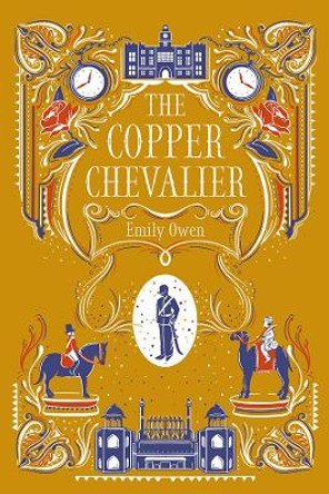 The Copper Chevalier by Emily Owen 9781800421776 [USED COPY]