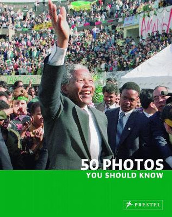 50 Photos You Should Know by Brad Finger