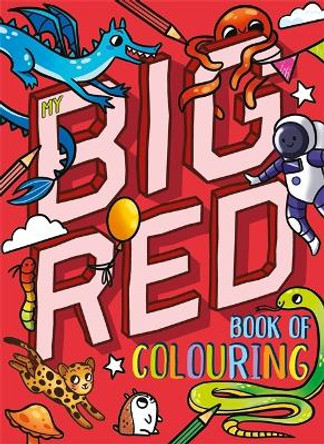 My Big Red Book Of Colouring by Igloo Books 9781801084314 [USED COPY]