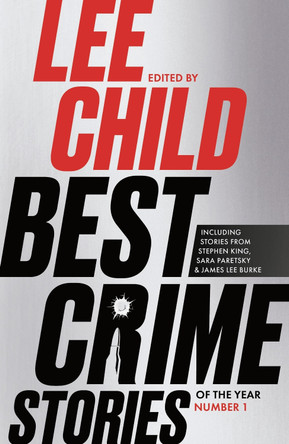 Best Crime Stories of the Year by Lee Child 9781801105750 [USED COPY]