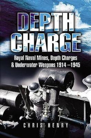 Depth Charge by Chris Henry 9781844151745 [USED COPY]