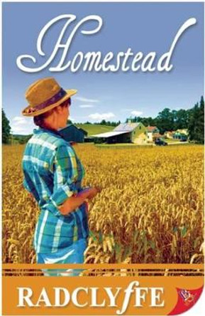 Homestead by Radclyffe 9781602829565 [USED COPY]