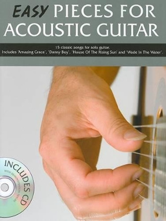 Easy Pieces For Acoustic Guitar by Mark Currey 9781847727510 [USED COPY]