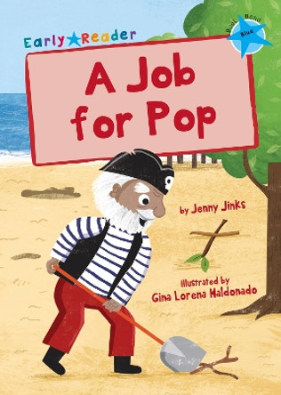 A Job for Pop (Blue Early Reader) by Jenny Jinks 9781848863699 [USED COPY]