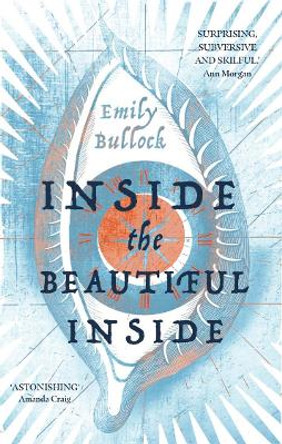 Inside the Beautiful Inside by Emily Bullock 9781911427193 [USED COPY]