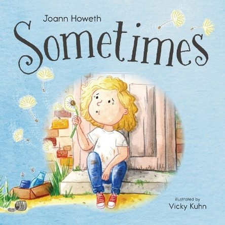 Sometimes by Joann Howeth 9781915680020 [USED COPY]