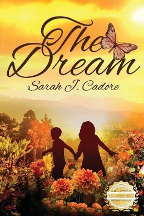 The Dream by Sarah J Cadore 9781956017717 [USED COPY]