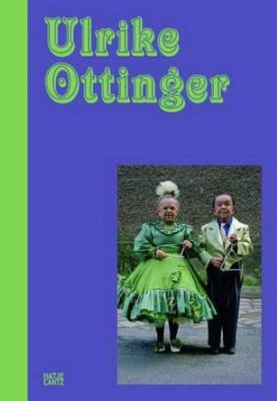 Ulrike Ottinger by Ulrike Ottinger