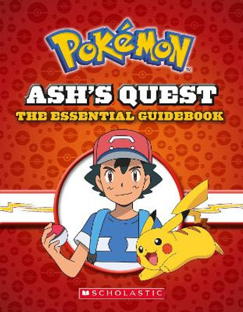 Ash's Quest: The Essential Handbook (Pokemon) by Simcha Whitehill 9781338315172 [USED COPY]