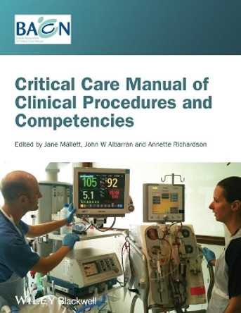 Critical Care Manual of Clinical Procedures and Competencies by Jane Mallett 9781405122528 [USED COPY]