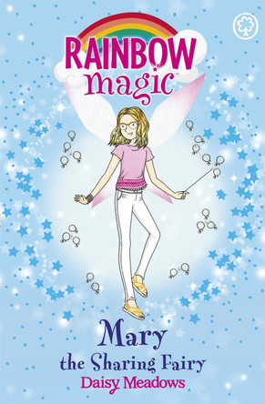 Rainbow Magic: Mary the Sharing Fairy: The Friendship Fairies Book 2 by Daisy Meadows 9781408342749 [USED COPY]