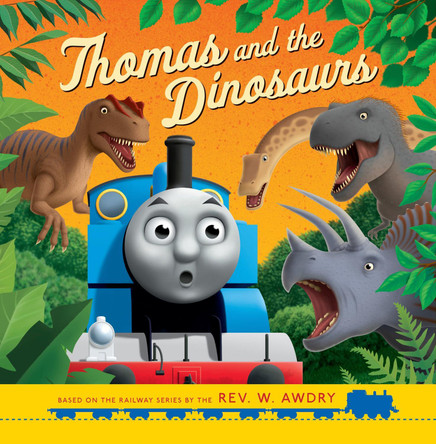 Thomas & Friends: Thomas and the Dinosaurs by Thomas & Friends 9781405293112 [USED COPY]