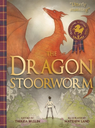 The Dragon Stoorworm by Theresa Breslin 9781782501176 [USED COPY]