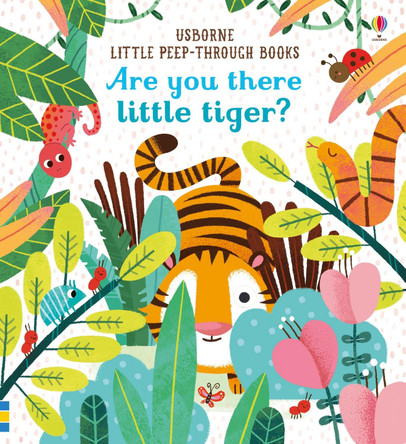 Are You There Little Tiger? by Sam Taplin