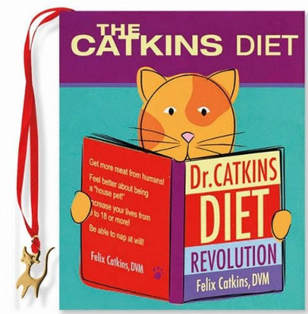 Catkin's Diet Revolution by Dr Felix Cukins 9781593599805 [USED COPY]