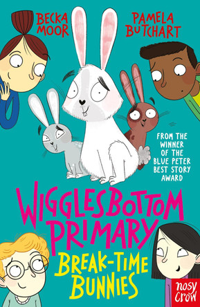 Wigglesbottom Primary: Break-Time Bunnies by Pamela Butchart 9781788001236 [USED COPY]