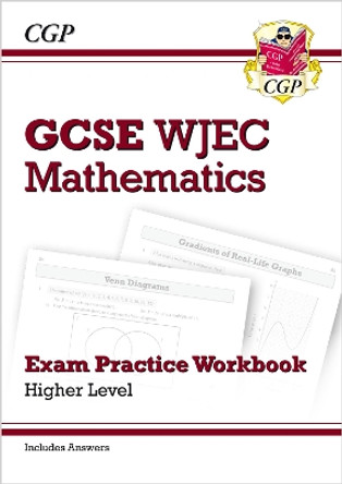 New WJEC GCSE Maths Exam Practice Workbook: Higher (includes Answers) by CGP Books 9781789080698