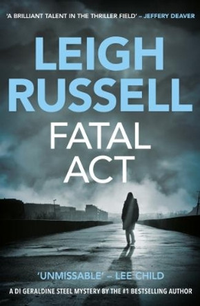 Fatal Act by Leigh Russell 9781843442042