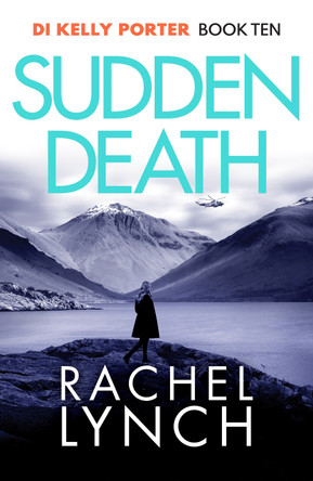 Sudden Death by Rachel Lynch 9781800327276