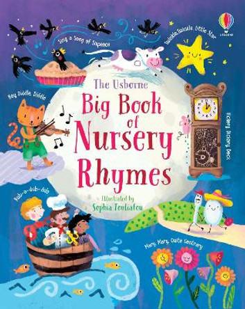 Big Book of Nursery Rhymes by Felicity Brooks