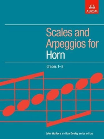 Scales and Arpeggios for Horn, Grades 1-8 by ABRSM 9781854728500 [USED COPY]