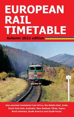 European Rail Timetable Autumn 2022 by John Potter 9781838408046 [USED COPY]