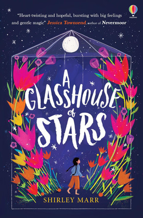 A Glasshouse of Stars by Shirley Marr