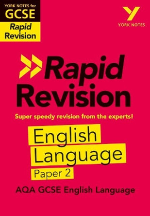 York Notes for AQA GCSE (9-1) Rapid Revision: AQA English Language Paper 2 by Emma Scott-Stevens 9781292270951 [USED COPY]