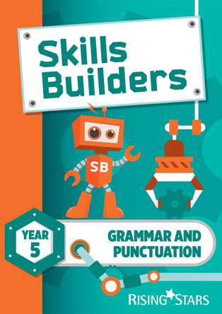 Skills Builders Grammar and Punctuation Year 5 Pupil Book new edition by Sarah Turner 9781783397259 [USED COPY]