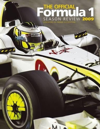 The Official Formula 1 Season Review: 2009 by Various 9781844257218 [USED COPY]