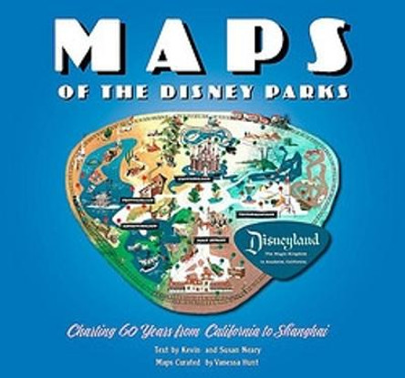 Maps of the Disney Parks: Charting 60 Years from California to Shanghai by Vanessa Hunt