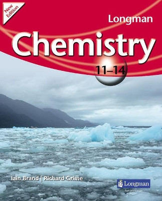 Longman Chemistry 11-14 (2009 edition) by Richard Grime 9781408231081 [USED COPY]