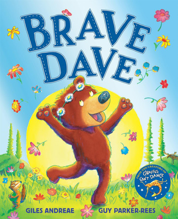 Brave Dave by Giles Andreae 9781408363423 [USED COPY]