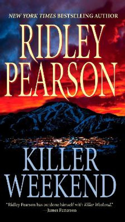 Killer Weekend by Ridley Pearson 9780515144796 [USED COPY]